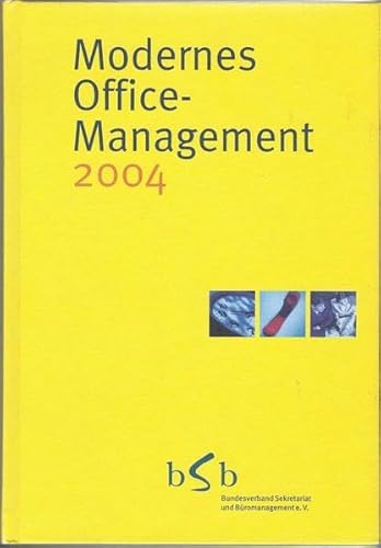 9783980798655: Modernes Office-Management 2004.