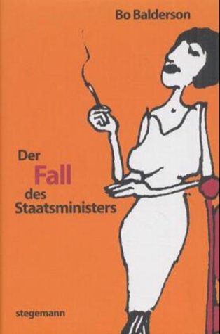9783980803748: Der Fall des Staatsministers.