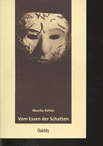9783980813778: Vom Essen der Schatten: Gedichte (Livre en allemand)