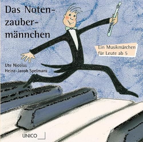 Stock image for Das Notenzaubermnnchen. 2 CDs: Ein Musikmrchen fr Leute ab 5 for sale by medimops