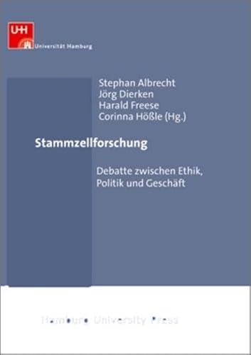 Stock image for Stammzellforschung - Debatte zwischen Ethik, Politik und Geschft for sale by Der Ziegelbrenner - Medienversand