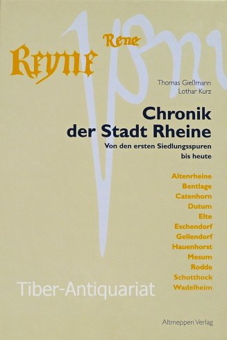 Beispielbild für Chronik der Stadt Rheine - Von den ersten Siedlungsspuren bis heute zum Verkauf von Antiquariat Leon Rüterbories