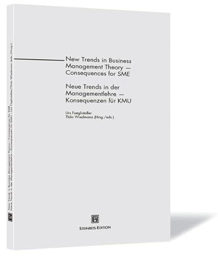 9783980829236: New Trends in Business Management Theory - Consequences for SME: Neue Trends in der Managementlehre - Konsequenzen fr KMU