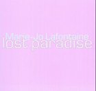 Stock image for Marie-Jo Lafontaine, Lost Paradise for sale by medimops