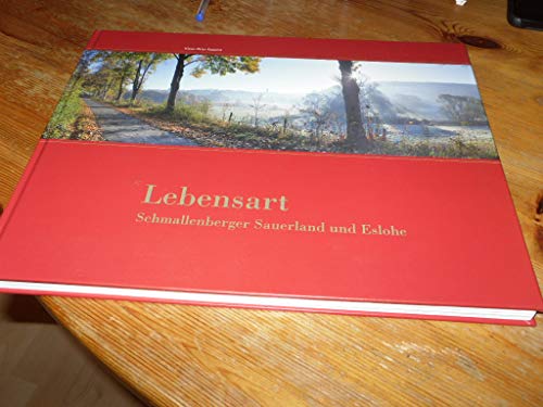 Beispielbild fr Lebensart - Schmallenberger Sauerland und Eslohe zum Verkauf von medimops