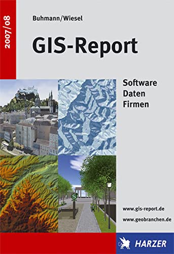 Stock image for GIS-Report 2007/08 Software Daten Firmen for sale by Buchpark