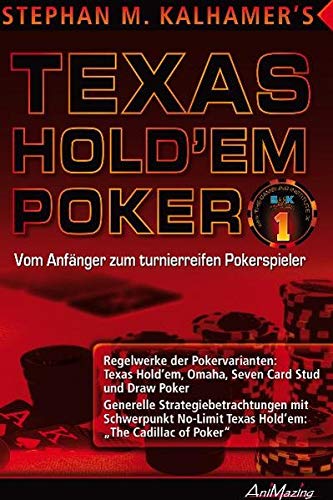 Stock image for Texas Hold'em Poker: Vom Anfnger zum turnierreifen Pokerstrategen for sale by medimops