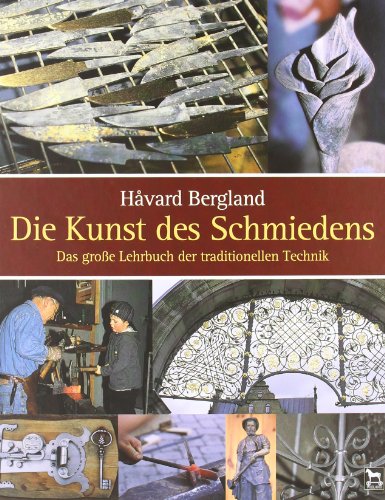 Stock image for Die Kunst des Schmiedens -Language: german for sale by GreatBookPrices