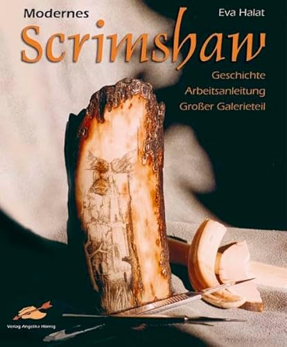 Stock image for Modernes Scrimshaw: Geschichte, Arbeitsanleitung, groer Galerieteil for sale by medimops