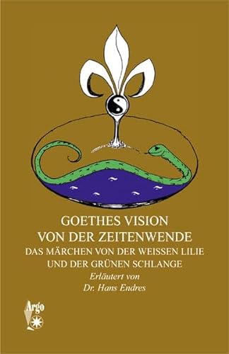 Beispielbild fr Goethes Vision von der Zeitwende zum Verkauf von medimops