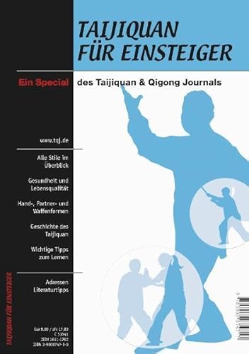 Taijiquan für Einsteiger. Ein Special des Taijiquan & Qigong Journals - Wilhelm Mertens