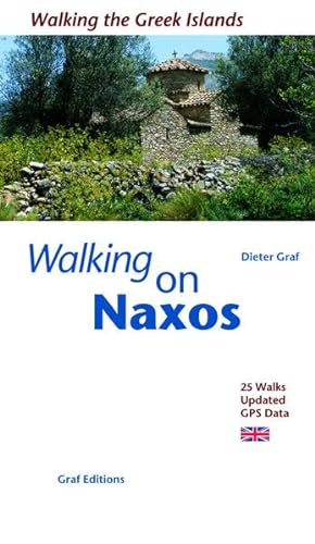 9783980880299: Walking on Naxos: 25 Walks, Updated GPS Data