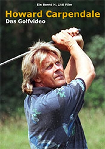 Beispielbild fr Howard Carpendale - Das Golfvideo [VHS] zum Verkauf von medimops