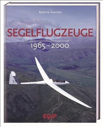 Segelflugzeuge Bd. 3 (1965-2000) - Simons, Martin