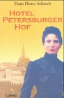Hotel Petersburger Hof - Schreeb Hans, Dieter