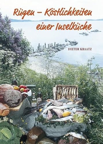 Beispielbild fr Rgen - Kstlichkeiten einer Inselkche: Kulinarisch-historischer Streifzug durch Rgen und Hiddensee zum Verkauf von medimops