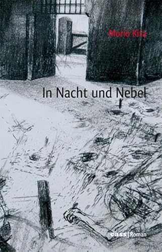 9783980902298: Kita, M: In Nacht und Nebel