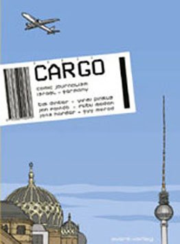 Imagen de archivo de Cargo: Comic Journalism, Israel - Germany a la venta por HPB-Emerald