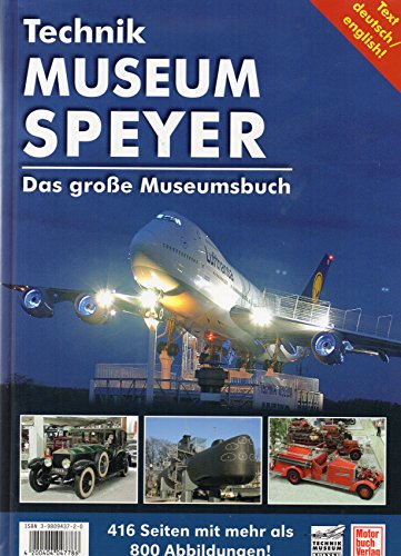Imagen de archivo de Technik Museum Speyer. Auto & Technik Museum Sinsheim a la venta por Zubal-Books, Since 1961