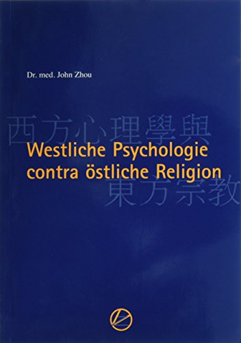 9783980944328: Westliche Psychologie contra stliche Religion