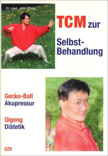 Stock image for TCM zur Selbstbehandlung: Gecko-Ball Akupressur, Qigong, Ditetik for sale by medimops