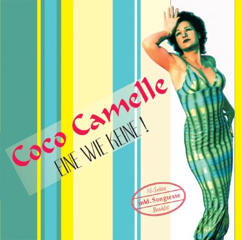 Beispielbild fr Coco Camelle "Eine wie keine", 1 Audio-CD zum Verkauf von medimops