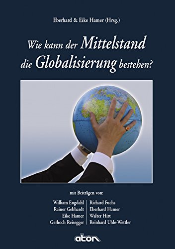 Beispielbild fr Wie kann der Mittelstand die Globalisierung bestehen? William Engdahl Rainer Gebhardt Gerhoch Reisegger Richard Fuchs Walter Hirth Reinhard Uhle-Wettler Eberhard Hamer Eike Hamer Ist die Globalisierung ein unabnderlicher und notwendiger wirtschaftlicher und gesellschaftlicher Fortschritt oder der Untergang des Mittelstandes, der Demokratie, der Volksgemeinschaft und der Nationen? Acht Autoren schildern wie die Hochfinanz mit Papiergeld die Welt aufkauft, Monopole bildet und mit Hilfe dieser Monopole nicht nur die Weltbevlkerung steuergleich abkassiert, sondern auch Herrschaft ausbt, wie durch Zentralisierung und Imperialismus die Demokratien, der Steuerstaat und die Sozialsysteme ausgehhlt werden, wie die global players auch die Existenzgrundlagen der Vlker  Nahrung, Ernhrung und Wasser   an sich reien und monopolisieren und wie dazu theoretisch richtige Argumente umgedreht und zu falschen Entwicklungen mibraucht werden. Den Autoren geht es darum, die Bevlkerung ber die Hinte zum Verkauf von BUCHSERVICE / ANTIQUARIAT Lars Lutzer