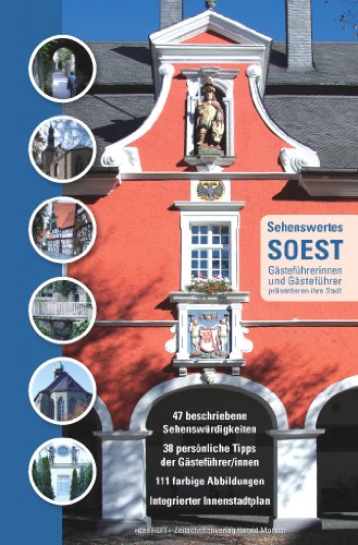 Stock image for Sehenswertes Soest: Gstefhrerinnen und Gstefhrer prsentieren ihre Stadt for sale by medimops