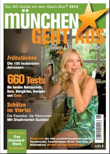 Beispielbild fr Mnchen geht aus 2010: Essen - Trinken - Tanzen. Das Standardwerk fr Mnchens Gastronomie zum Verkauf von Buchmarie