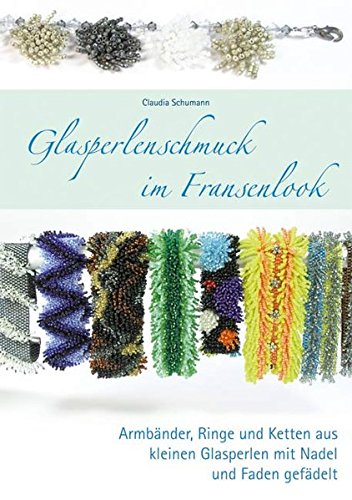 Imagen de archivo de Glasperlenschmuck im Fransenlook a la venta por medimops