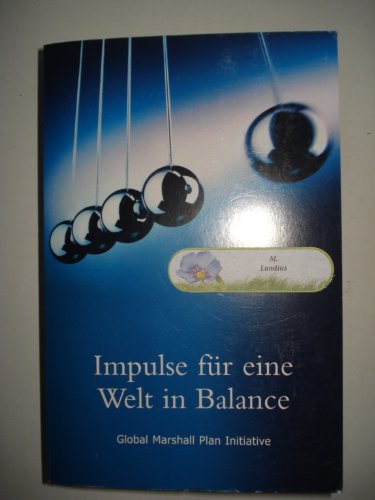 Stock image for Impulse fr eine Welt in Balance for sale by DER COMICWURM - Ralf Heinig