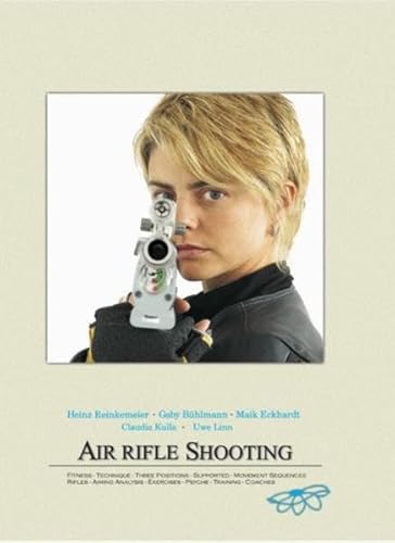 Imagen de archivo de Air Rifle Shooting a la venta por GF Books, Inc.