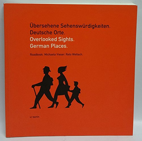 9783980975803: bersehene Sehenswrdigkeiten. Deutsche Orte: Overlooked Sights. German Places. Roadbook