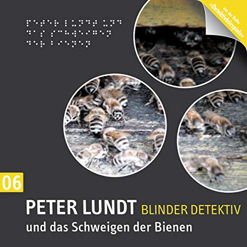 9783980981354: Peter Lundt und das Schweigen der Bienen. CD