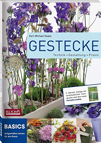 9783980991995: Gestecke: Theorie Gestaltung Praxis