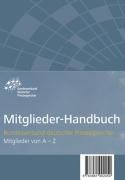 Mitglieder-Handbuch. Bundesverband deutscher Pressesprecher. Mitglieder von A - Z