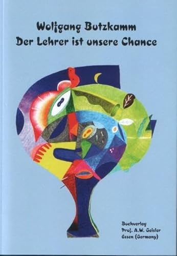 Beispielbild fr Der Lehrer ist unsere Chance: Wie Schler ihren Fremdsprachenunterricht erleben zum Verkauf von medimops