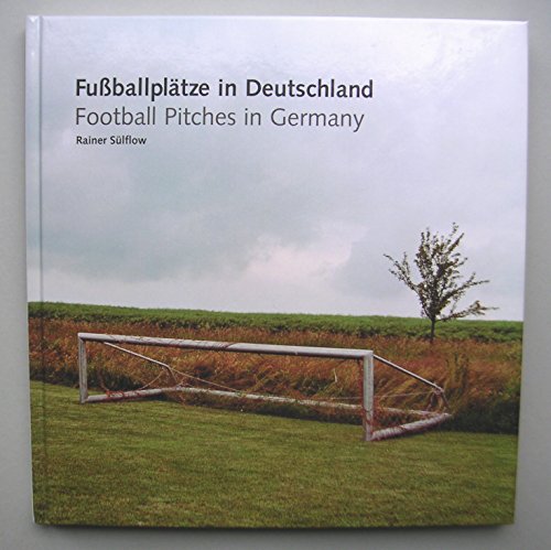 Fussballplätze in Deutschland. Football Pitches in Germany.