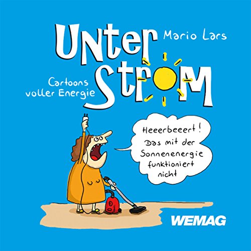 Unter Strom - Cartoons voller Energie - Mario Lars