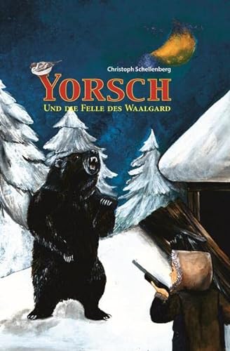 Yorsch und die Felle des Waalgard (YORSCH-Reihe) - Christoph Schellenberg