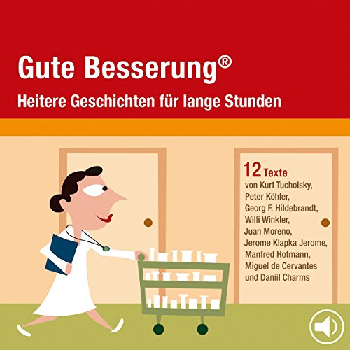Stock image for Gute Besserung. CD: Heitere Geschichten fr lange Stunden for sale by medimops