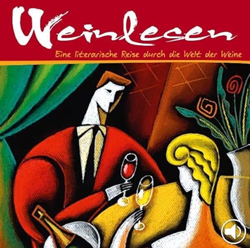 Stock image for Weinlesen. CD: Eine literarische Reise durch die Welt der Weine for sale by medimops