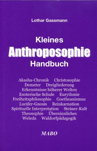 Kleines Anthroposophie-Handbuch - Gassmann, Lothar