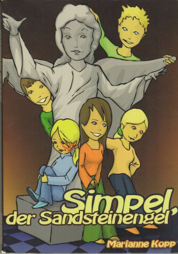 Beispielbild fr Simpel, der Sandsteinengel Kinderroman zum Verkauf von NEPO UG