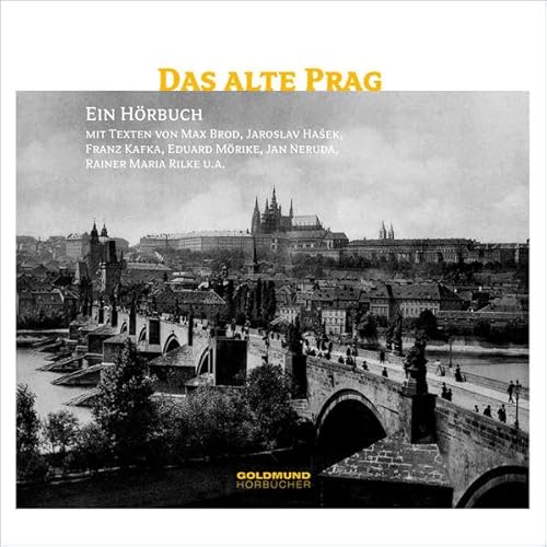 Beispielbild fr Das alte Prag. Ein literarischer Streifzug in Bildern und Texten zum Verkauf von medimops