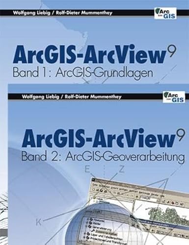 Beispielbild fr ArcGIS-ArcView 9. 2Bde. : Band 1: ArcGIS-Grundlagen und Band 2: ArcGIS-Geoverarbeitung zum Verkauf von Buchpark