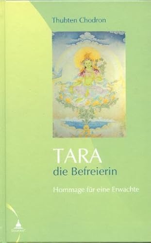 Stock image for Tara - die Befreierin: Hommage fr eine Erwachte for sale by medimops