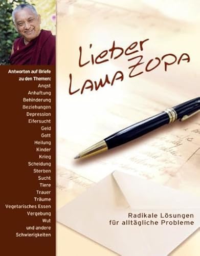 Beispielbild fr Lieber Lama Zopa: Radikale Lsungen fr alltgliche Probleme zum Verkauf von medimops