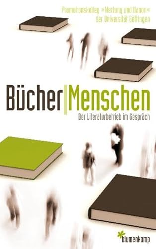 Stock image for BcherMenschen: Der Literaturbetrieb im Gesprch for sale by Buchmarie