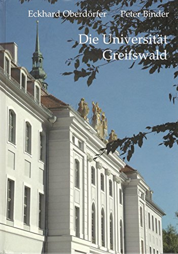 9783981068603: Die Universitt Greifswald - Oberdrfer, Eckhard
